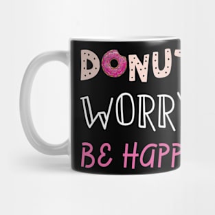 Donut Worry Be Happy Mug